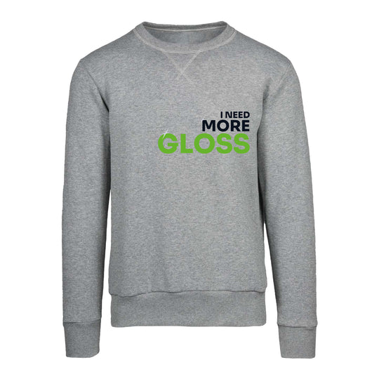 CARISMATIX Felpa I NEED MORE GLOSS